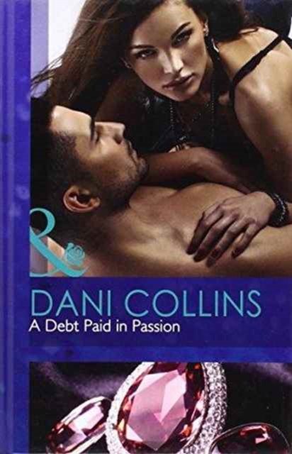 A Debt Paid in Passion, Hardback Book