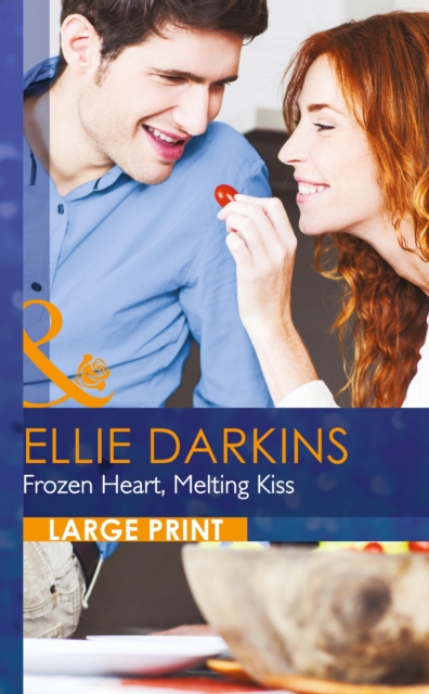 Frozen Heart, Melting Kiss, Hardback Book