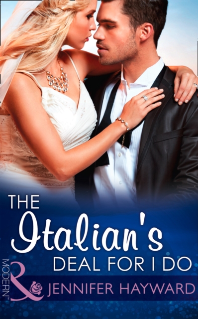 The Italian's Deal For I Do, Hardback Book