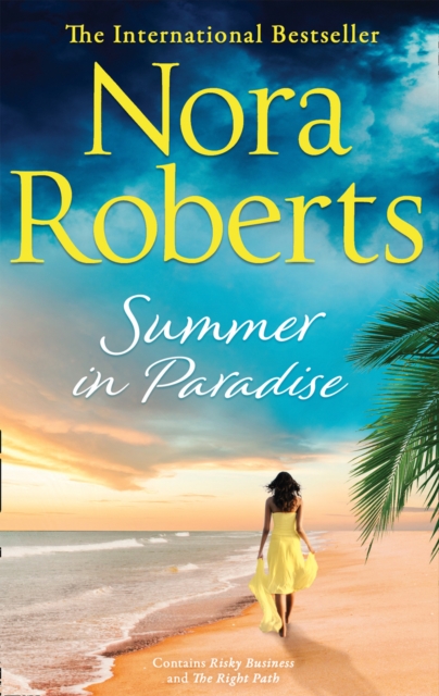 Summer In Paradise : Risky Business / the Right Path, Paperback / softback Book