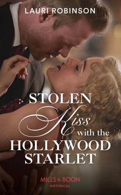 Stolen Kiss With The Hollywood Starlet, Paperback / softback Book