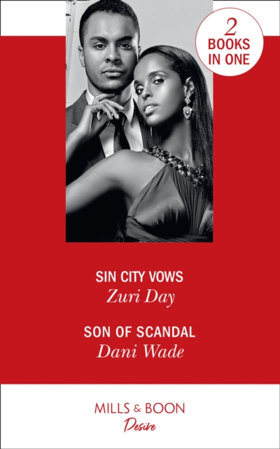 Sin City Vows : Sin City Vows (Sin City Secrets) / Son of Scandal (Savannah Sisters), Paperback / softback Book