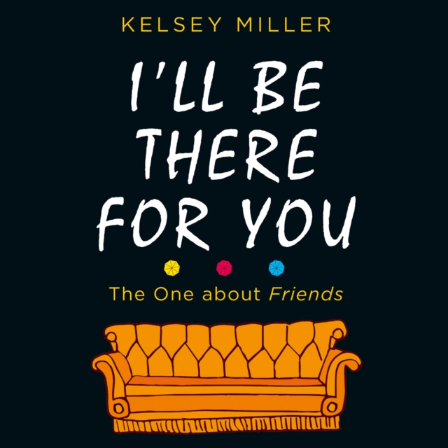 I'll Be There For You, eAudiobook MP3 eaudioBook