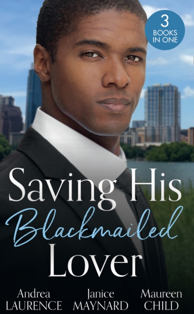 Saving His Blackmailed Lover : Expecting the Billionaire's Baby / Triplets for the Texan / a Texas-Sized Secret, Paperback / softback Book