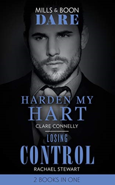 Harden My Hart / Losing Control : Harden My Hart / Losing Control, Paperback / softback Book