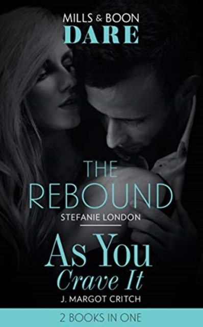 The Rebound / As You Crave It : The Rebound / as You Crave it, Paperback / softback Book