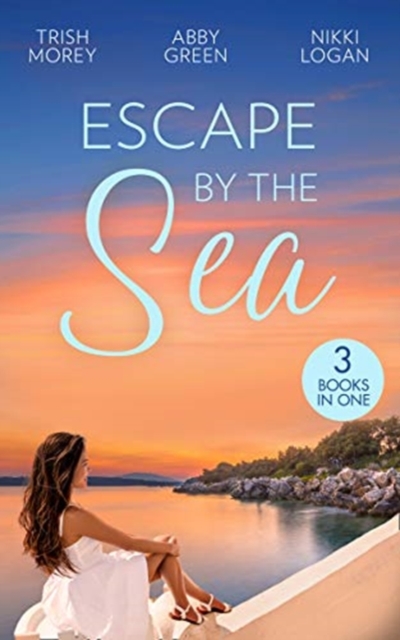 Escape By The Sea : FianceE for One Night (21st Century Bosses) / the Bride Fonseca Needs / the Billionaire of Coral Bay, Paperback / softback Book