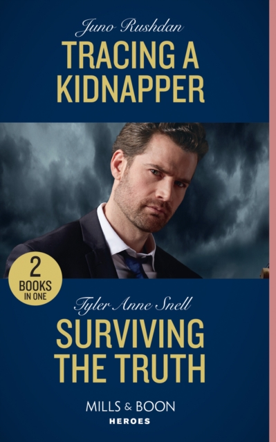 Tracing A Kidnapper / Surviving The Truth : Tracing a Kidnapper / Surviving the Truth (the Saving Kelby Creek Series), Paperback / softback Book
