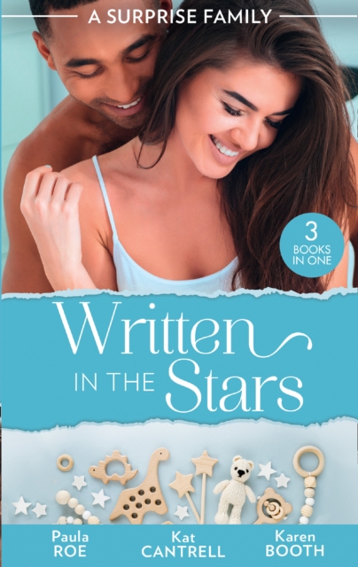 A Surprise Family: Written In The Stars : Suddenly Expecting / the Pregnancy Project / the Best Man's Baby, Paperback / softback Book