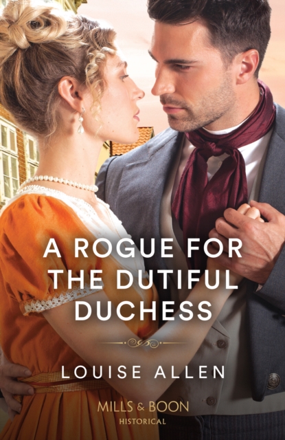 A Rogue For The Dutiful Duchess, Paperback / softback Book