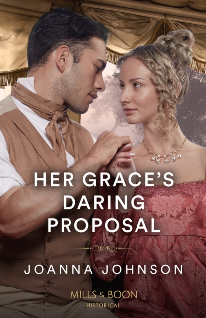 Her Grace's Daring Proposal, Paperback / softback Book