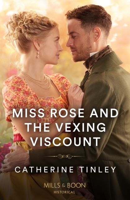 Miss Rose And The Vexing Viscount, Paperback / softback Book