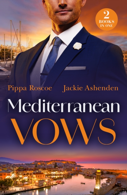 Mediterranean Vows : Greek's Temporary 'I Do' (the Greek Groom Swap) / Spanish Marriage Solution, Paperback / softback Book