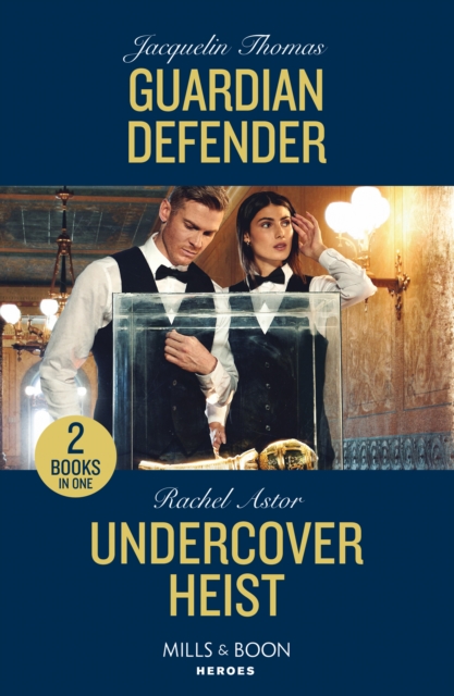 Guardian Defender / Undercover Heist : Guardian Defender / Undercover Heist, Paperback / softback Book