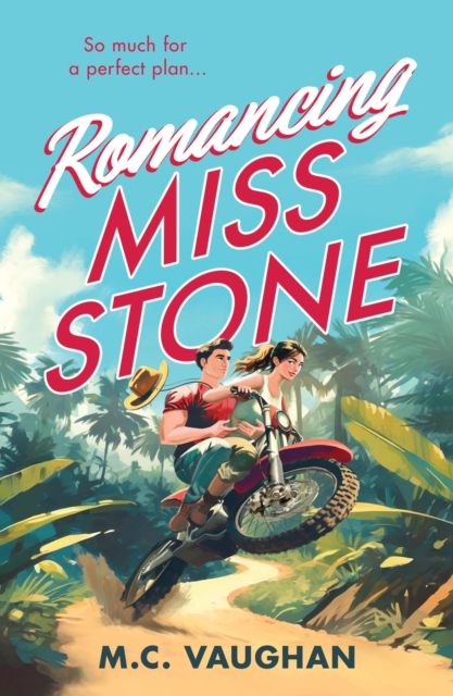 Romancing Miss Stone, Paperback / softback Book