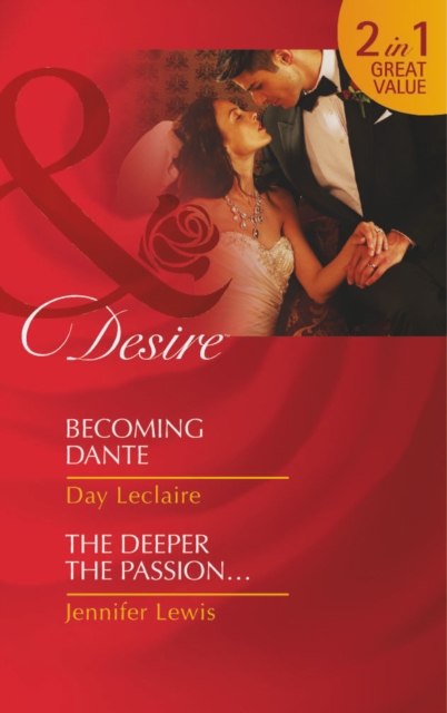 Becoming Dante / The Deeper the Passion, Paperback Book