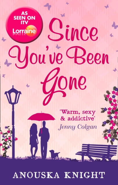 Since You've Been Gone, Paperback / softback Book