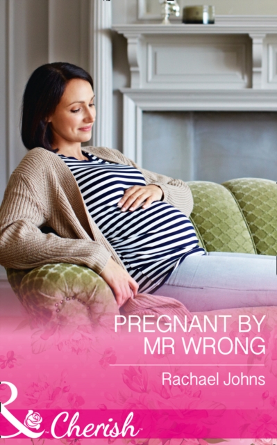 Pregnant by Mr Wrong, Paperback Book