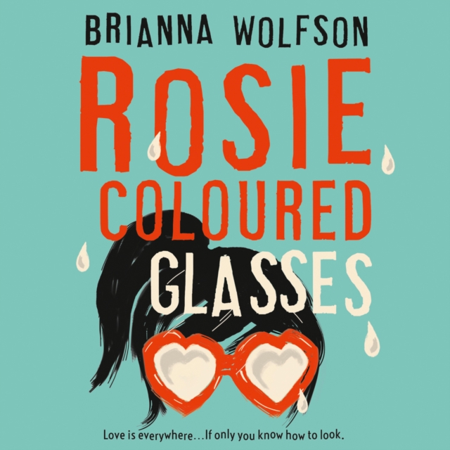 Rosie Coloured Glasses, eAudiobook MP3 eaudioBook