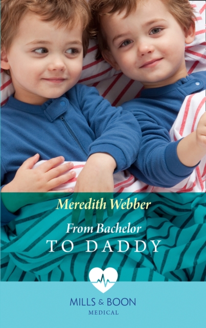 From Bachelor To Daddy, Paperback / softback Book