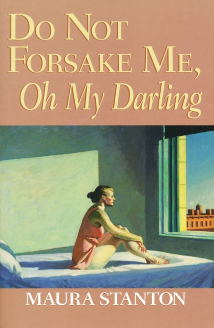 Do Not Forsake Me, Oh My Darling, Hardback Book