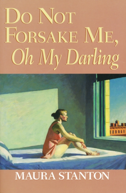 Do Not Forsake Me, Oh My Darling, Paperback / softback Book