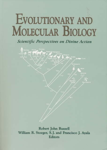 Evolutionary and Molecular Biology : Scientific Perspectives on Divine Action, Paperback / softback Book