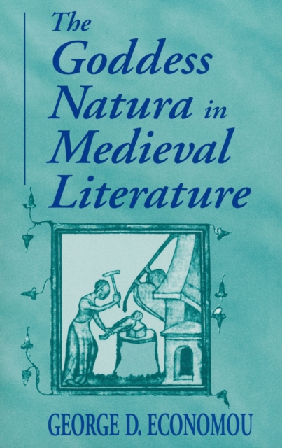 Goddess Natura in Medieval Literature, Paperback / softback Book
