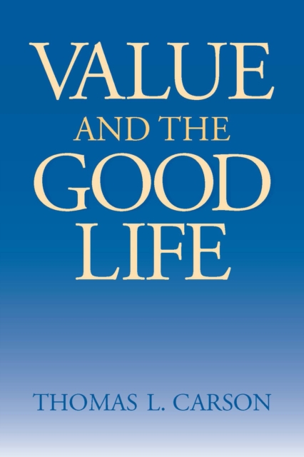 Value and the Good Life, Paperback / softback Book