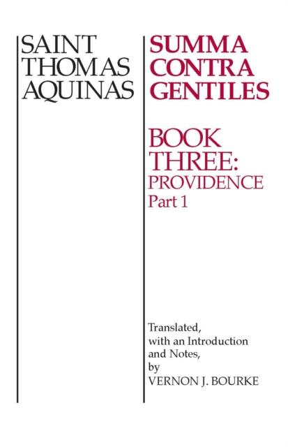 Summa Contra Gentiles : Book 3: Providence, Part I, EPUB eBook