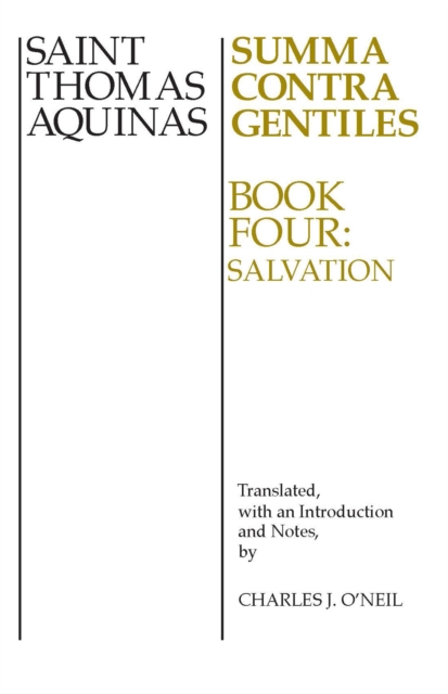Summa Contra Gentiles, 4 : Book Four: Salvation, PDF eBook