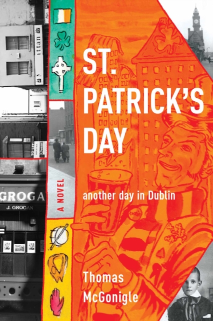 St. Patrick's Day : another day in Dublin, Hardback Book