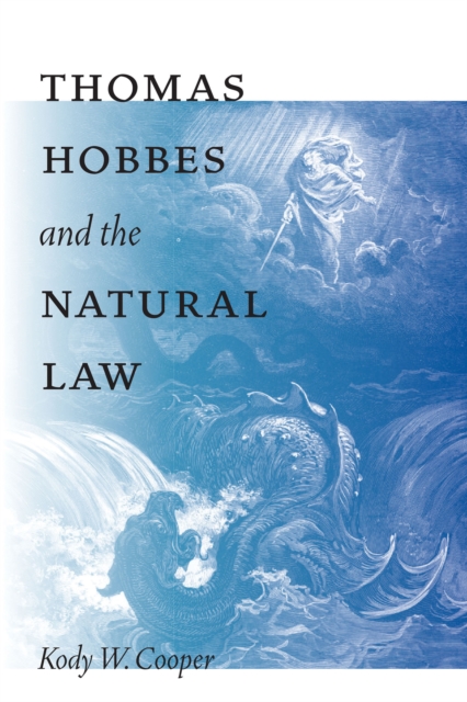 Thomas Hobbes and the Natural Law, PDF eBook