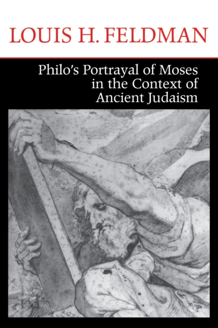 Philo's Portrayal of Moses in the Context of Ancient Judaism, EPUB eBook