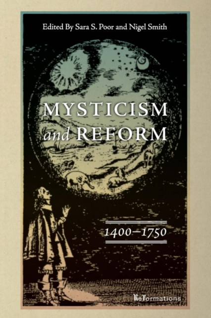 Mysticism and Reform, 1400–1750, Hardback Book