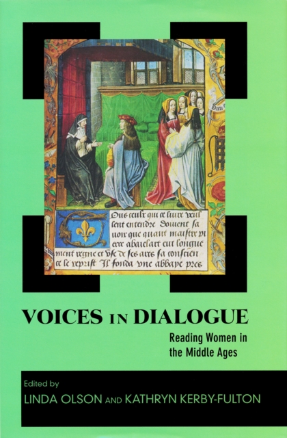 Voices in Dialogue : Reading Women in the Middle Ages, PDF eBook