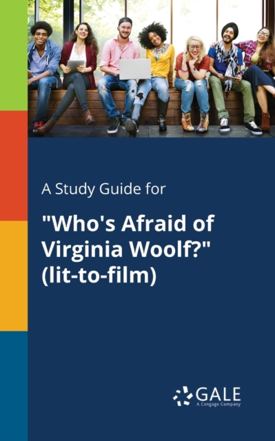 A Study Guide for "Who's Afraid of Virginia Woolf?" (lit-to-film), Paperback / softback Book