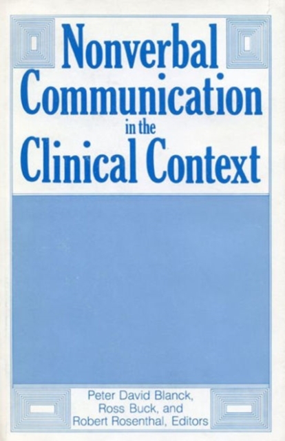 Nonverbal Communication in the Clinical Context, Hardback Book