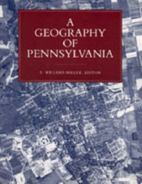 A Geography of Pennsylvania, Paperback / softback Book