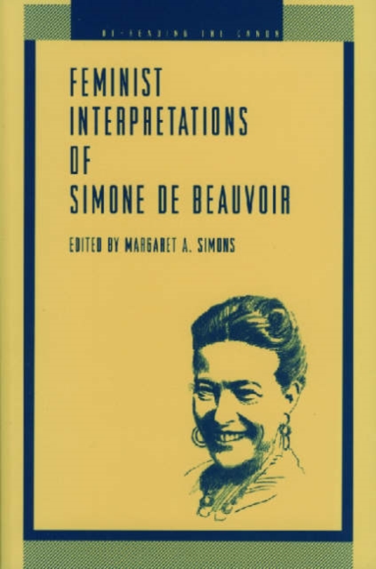 Feminist Interpretations of Simone de Beauvoi, Hardback Book