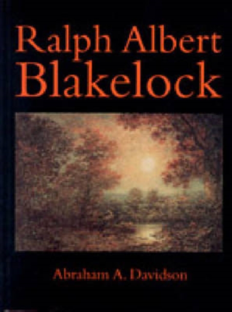 Ralph Albert Blakelock, Hardback Book