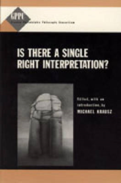 Is There a Single Right Interpretation?, Hardback Book