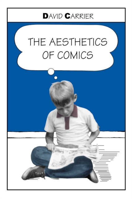 The Aesthetics of Comics, Paperback / softback Book
