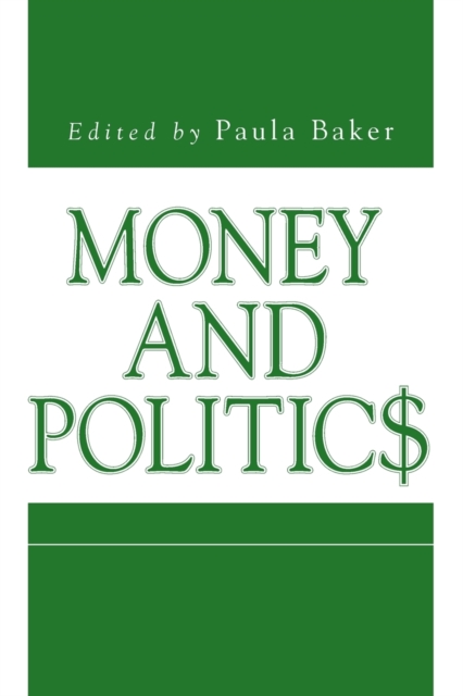 Money and Politics, Paperback / softback Book