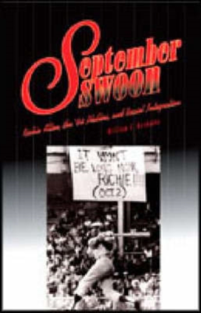 September Swoon : Richie Allen, the '64 Phillies, and Racial Integration, Hardback Book