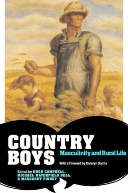Country Boys : Masculinity and Rural Life, Hardback Book