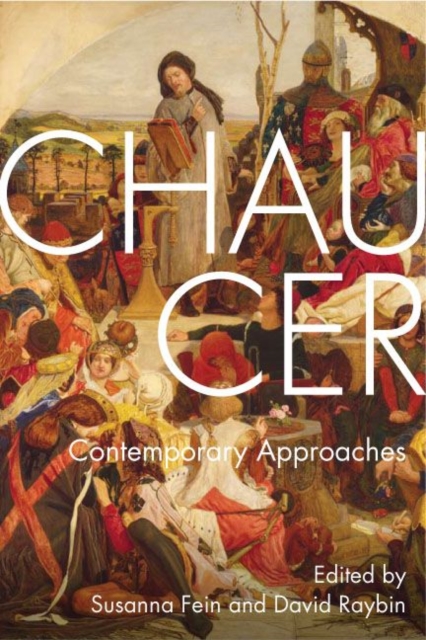 Chaucer : Contemporary Approaches, Hardback Book