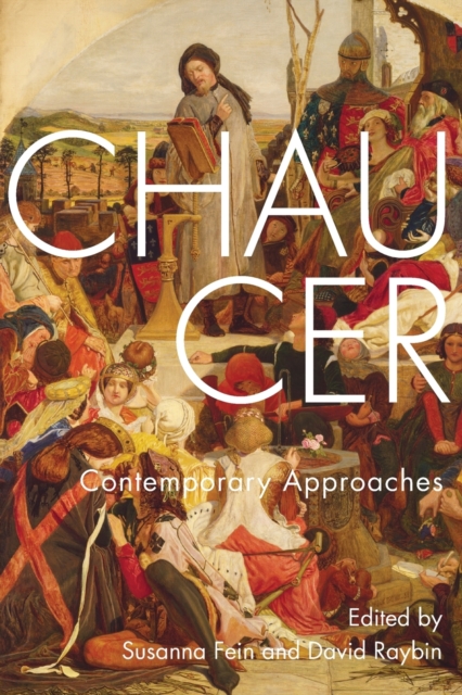 Chaucer : Contemporary Approaches, Paperback / softback Book