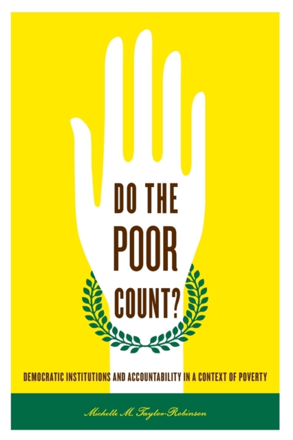Do the Poor Count? : Democratic Institutions and Accountability in a Context of Poverty, Paperback / softback Book