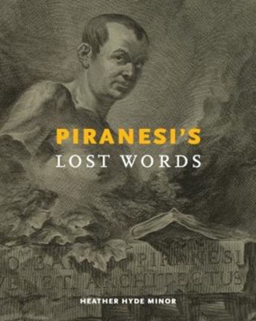 Piranesi’s Lost Words, Hardback Book